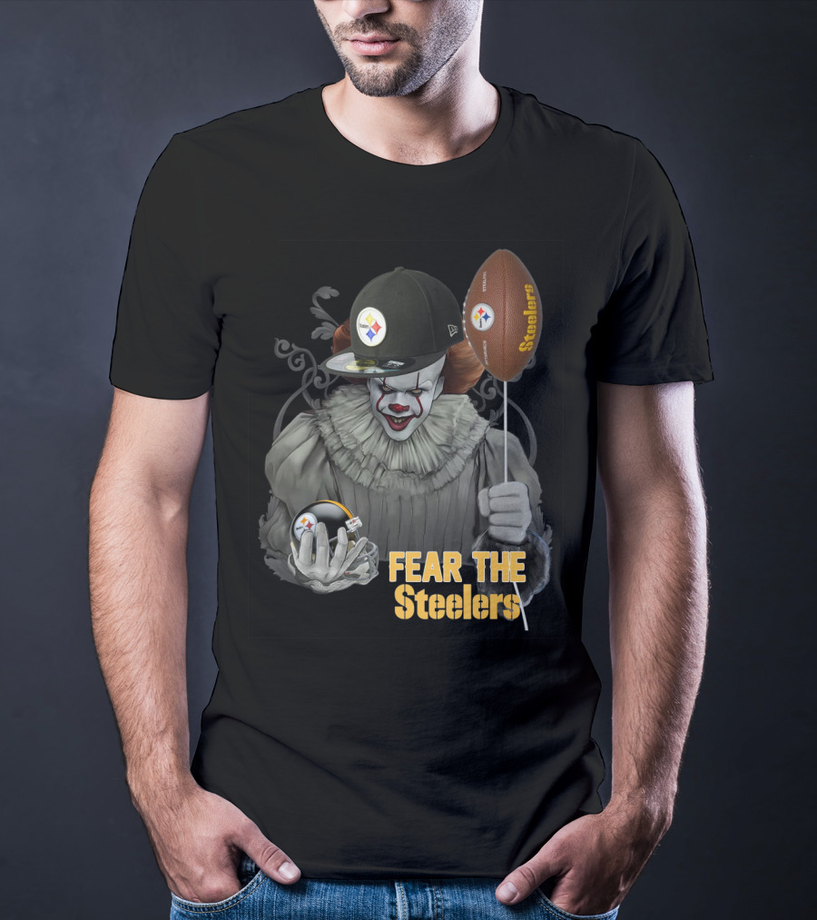 Fear The Steelers Pennywise Football Theme T-Shirt