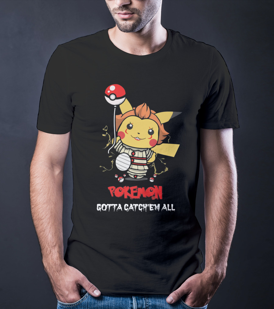Pokemon Pikachu Pennywise Gotta Catch'em All T-Shirt
