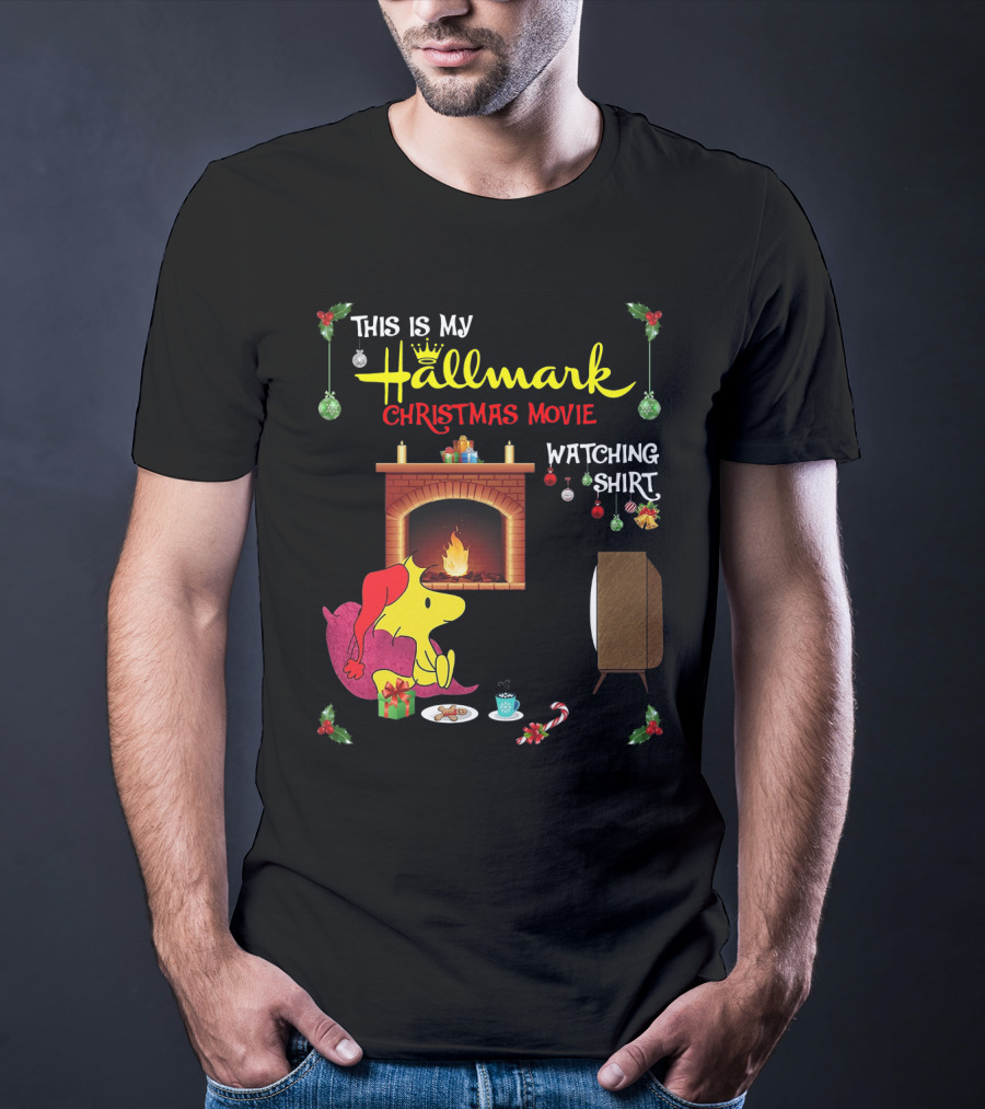 This Is My Hallmark Christmas Movie Watching Shirt Woodstock Fireside Holiday Snuggle Scene T-Shirt
