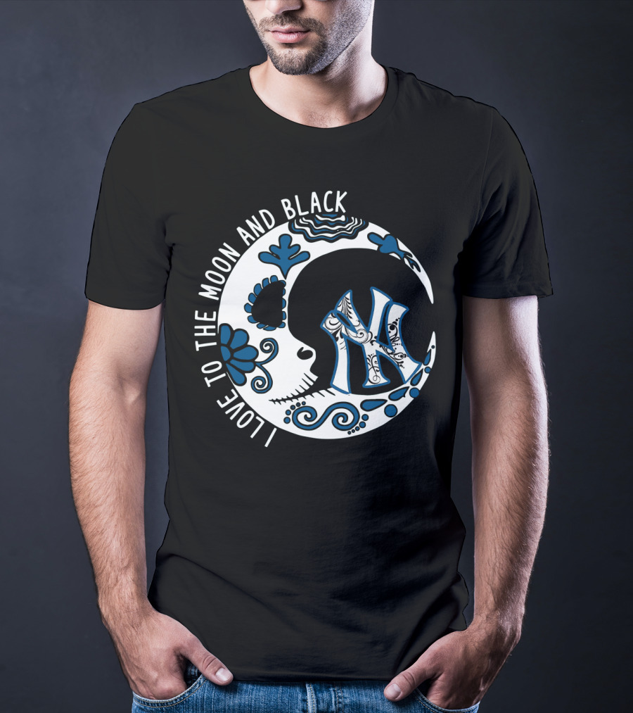 New York Yankees I Love To The Moon And Black T-Shirt