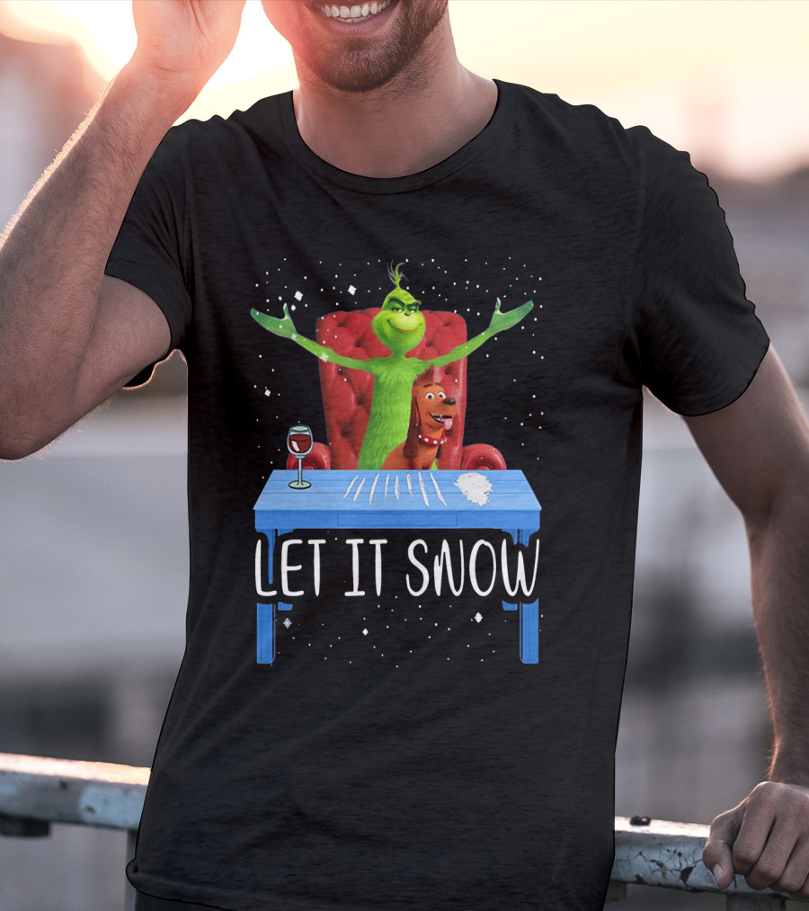 Let It Snow Grinch And Max At Table With Wine And Snowflakes T-Shirt
