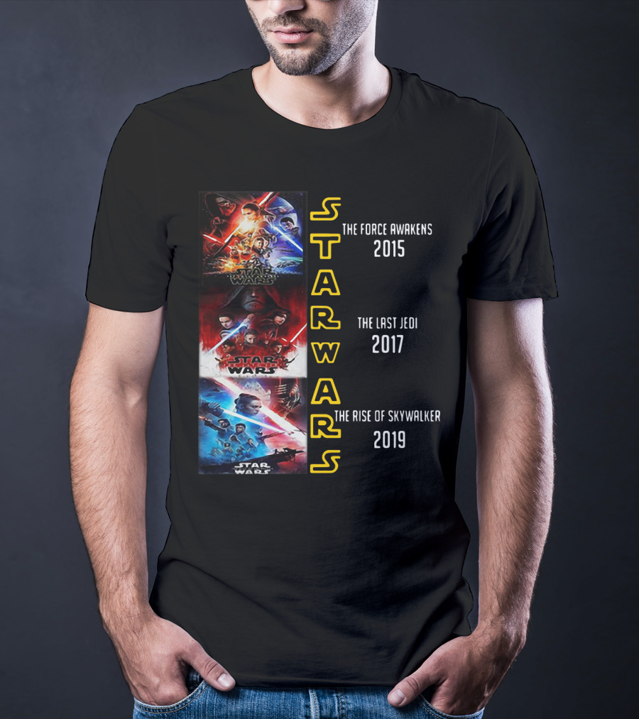Star Wars The Force Awakens The Last Jedi The Rise Of Skywalker 2015 2017 2019 T-Shirt
