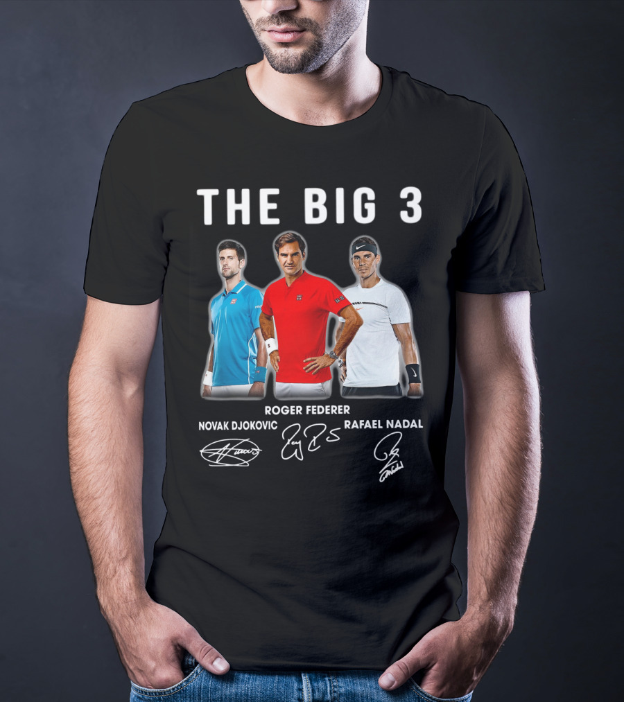 The Big 3 Novak Djokovic Roger Federer Rafael Nadal Signatures T-Shirt