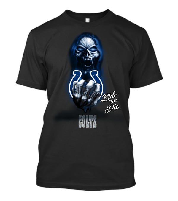 Colts Ride Or Die Nfl Indianapolis Colts 146 Hd0014 T-Shirt