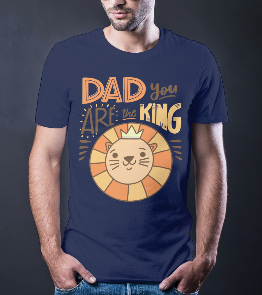 Dad You Are The King Lion With Crown T-Shirt