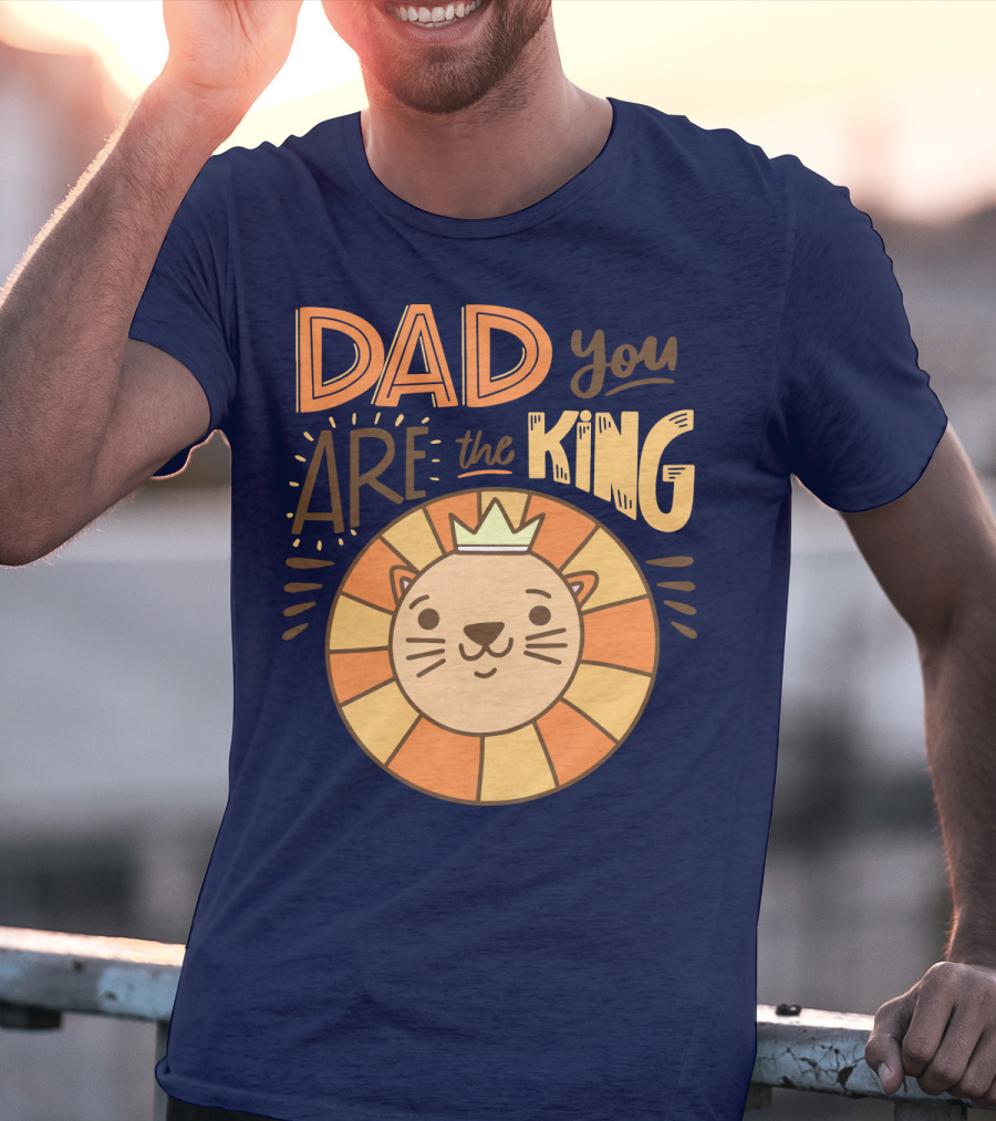 Dad You Are The King Lion With Crown T-Shirt