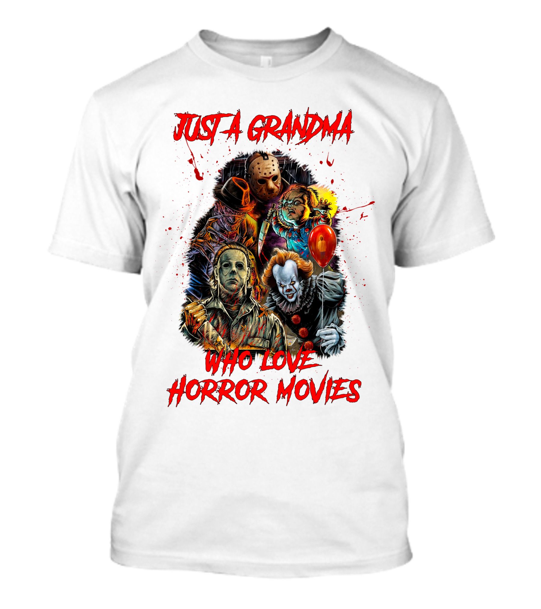 Just A Grandma Who Loves Horror Movies T-Shirt