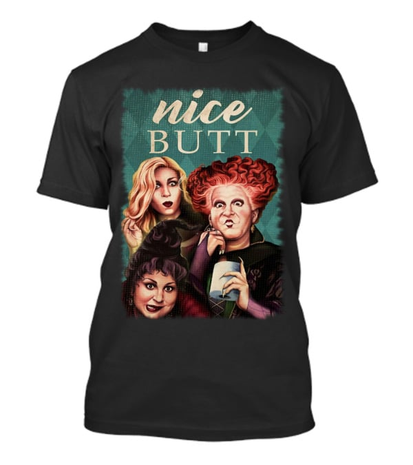 Nice Butt Witches T-Shirt