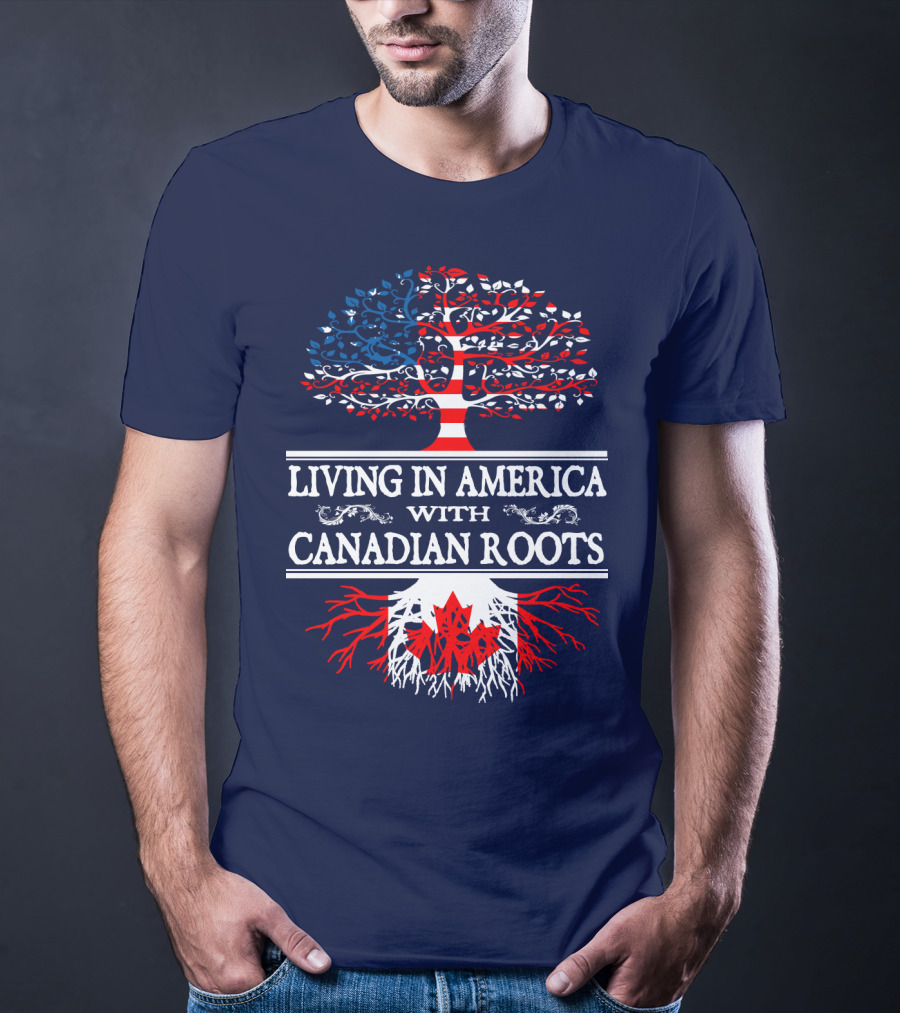 Living In America With Canadian Roots Tree Flag T-Shirt