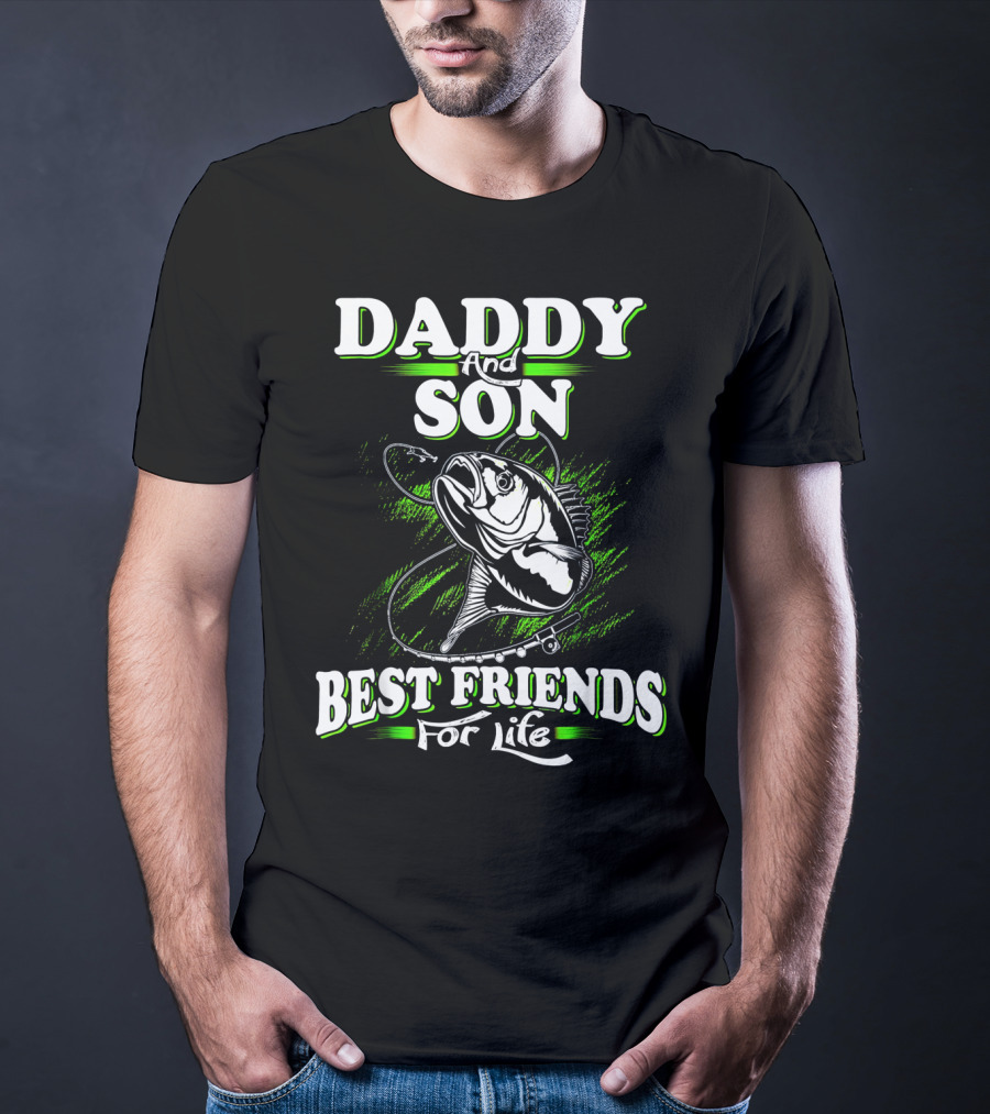 Daddy And Son Best Friends For Life Fishing Adventure T-Shirt