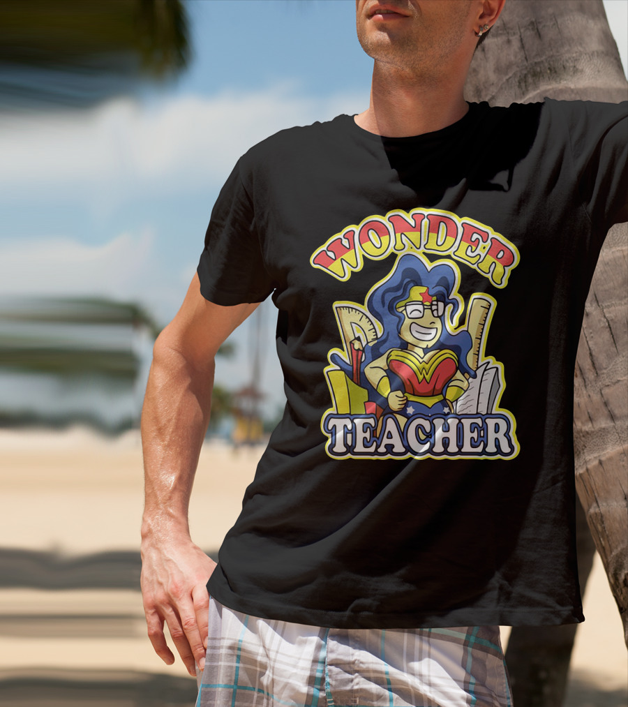 Wonder Teacher Superhero Parody With Classroom Tools T-Shirt