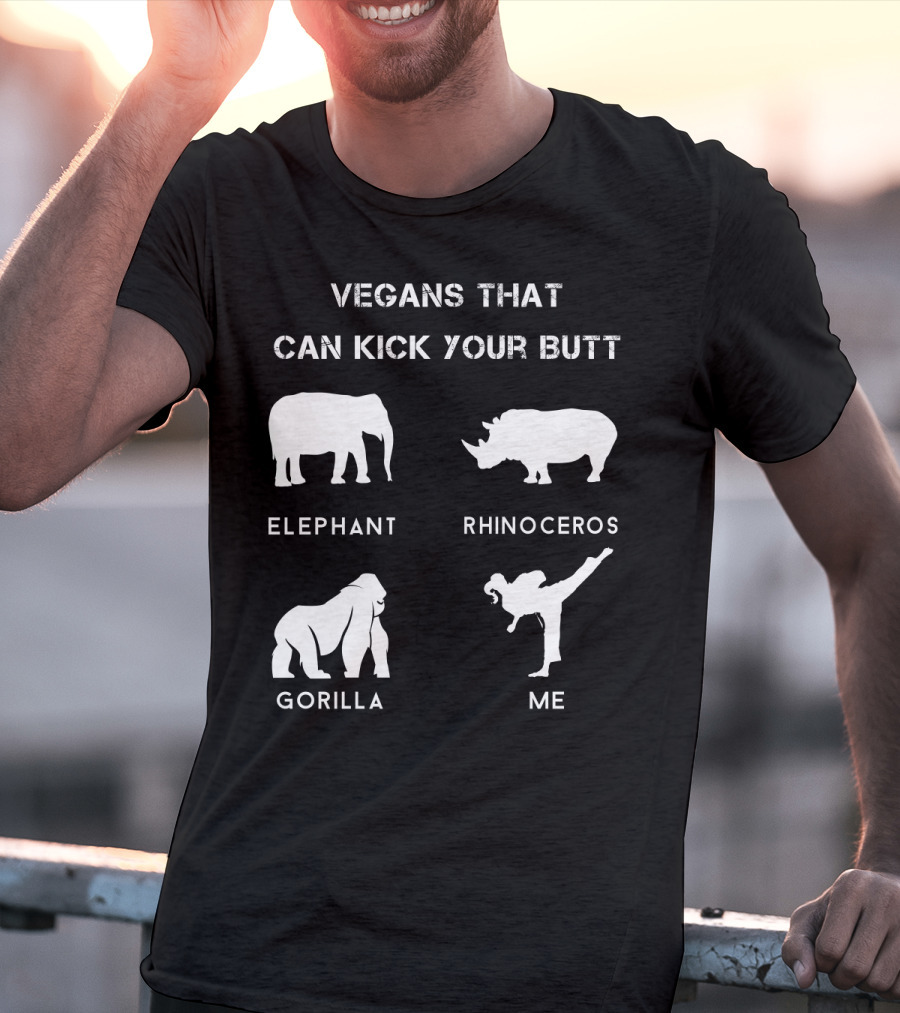 Vegans That Can Kick Your Butt Elephant Rhinoceros Gorilla ME T-Shirt