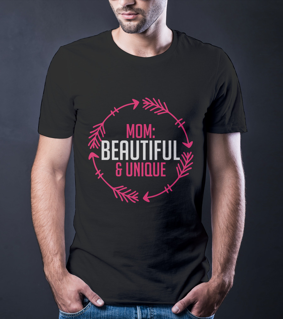 Mom Beautiful Unique With Arrow Circle T-Shirt
