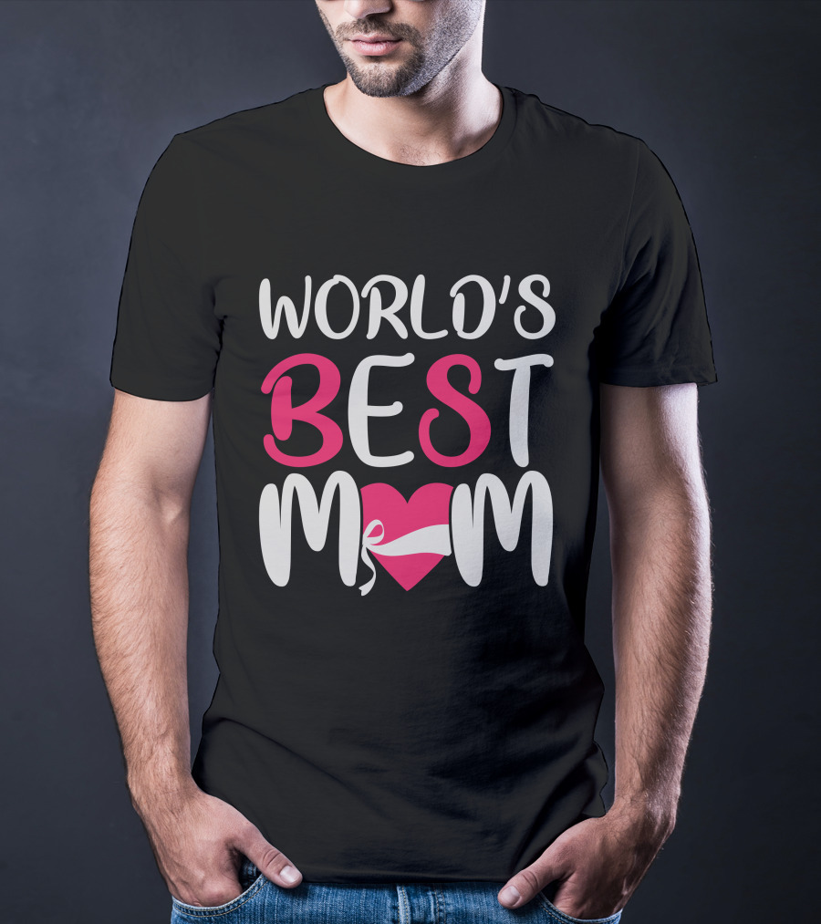 WORLD'S BEST MOM T-Shirt