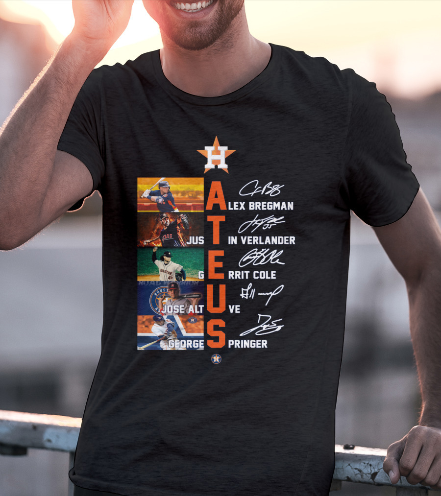 Houston Astros HA Hate Us Alex Bregman Justin Verlander Gerrit Cole Jose Altuve George Springer T-Shirt
