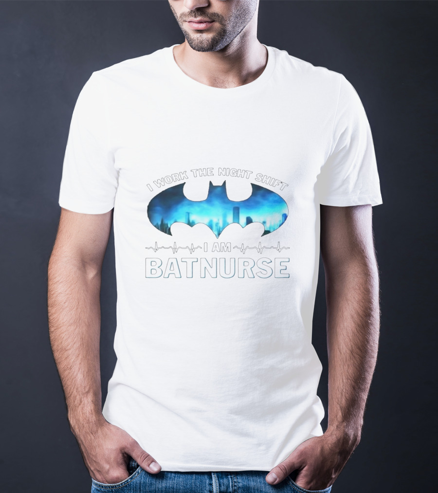 Night Shift Batnurse I Am With Bat Symbol And City Skyline T-Shirt