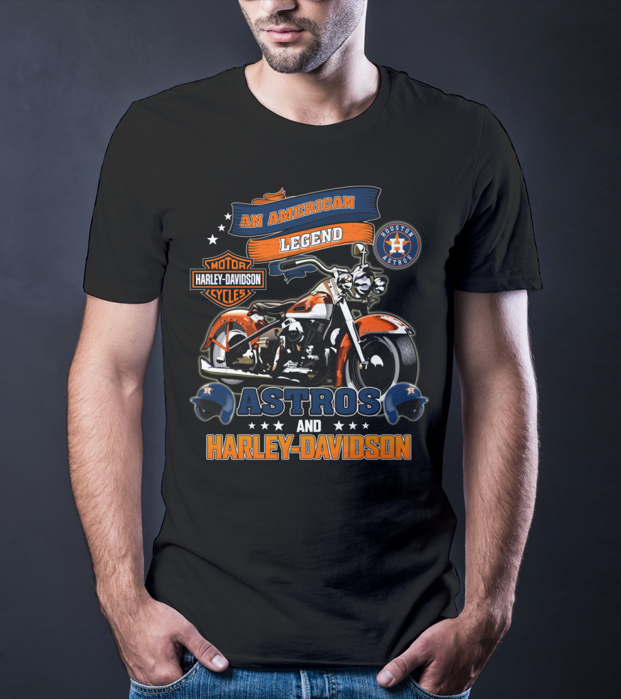 An American Legend Astros And Harley Davidson Houston Astros Harley Davidson Motor Cycles T-Shirt