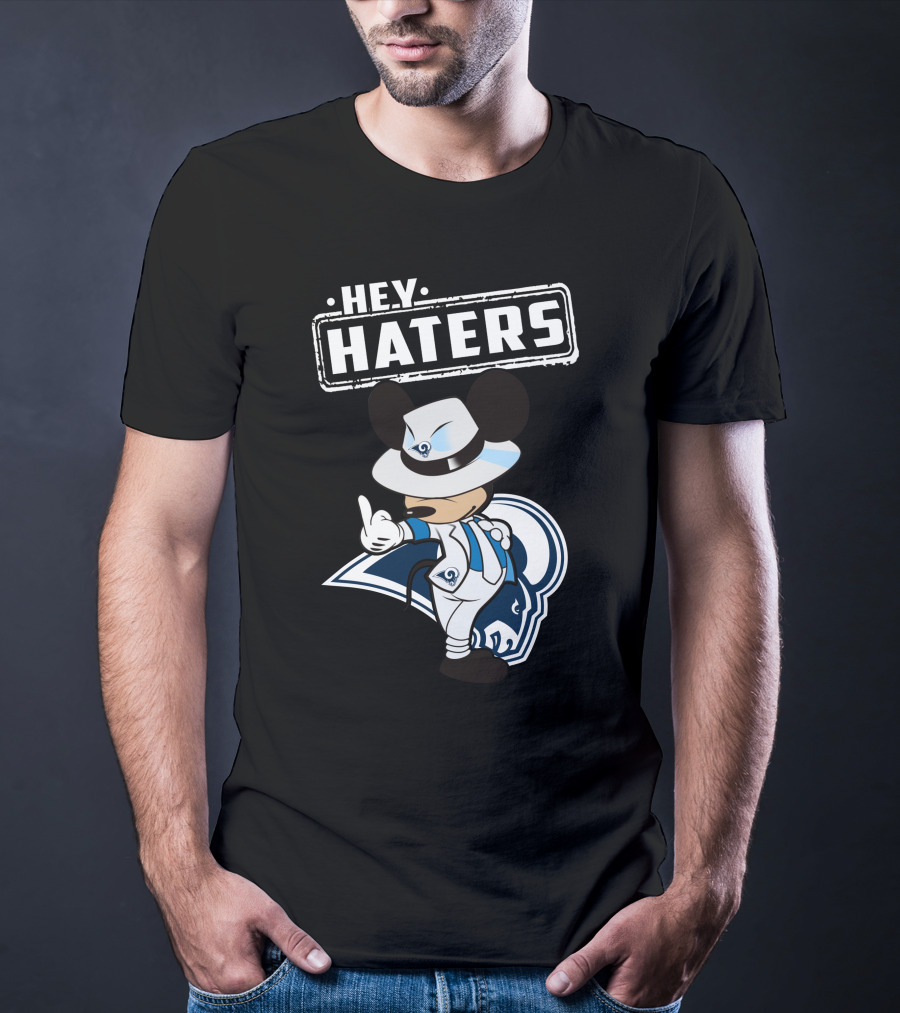Hey Haters Rams Mascot Mickey Mouse Gangster T-Shirt