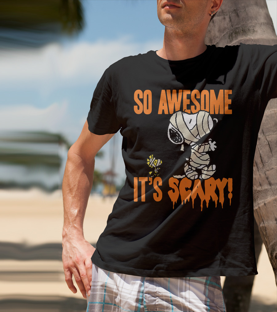 So Awesome It's Scary Halloween Snoopy Mummy T-Shirt