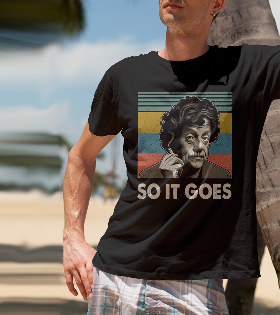 Kurt Vonnegut So It Goes T-Shirt