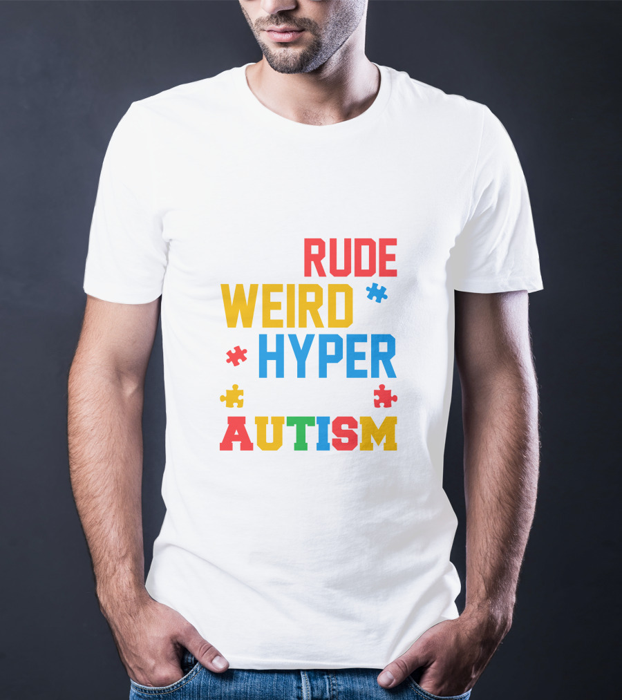 Rude Weird Hyper Autism Puzzle Pieces T-Shirt