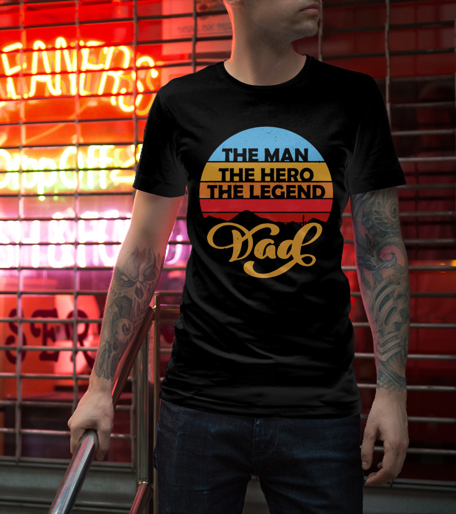 The Man The Hero The Legend Dad Retro T-Shirt