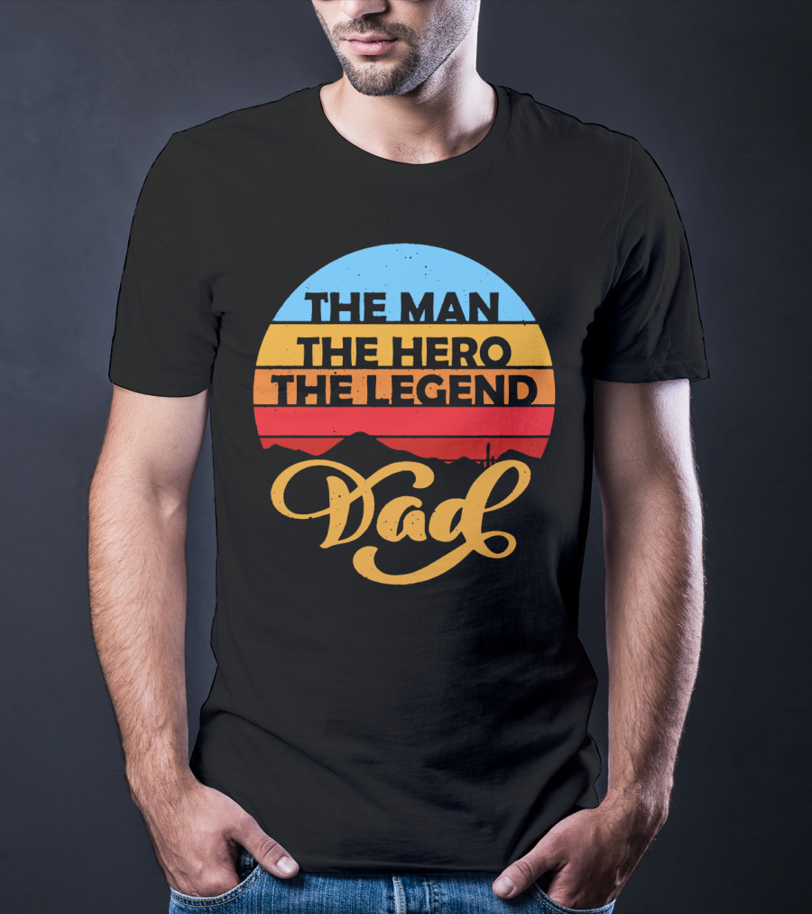 The Man The Hero The Legend Dad Retro T-Shirt
