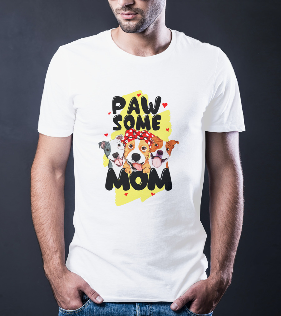 PAW SOME MOM Pups With Bandana And Hearts T-Shirt