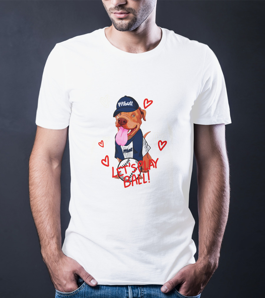 Pitbull Let's Play Ball Dog With Hearts T-Shirt
