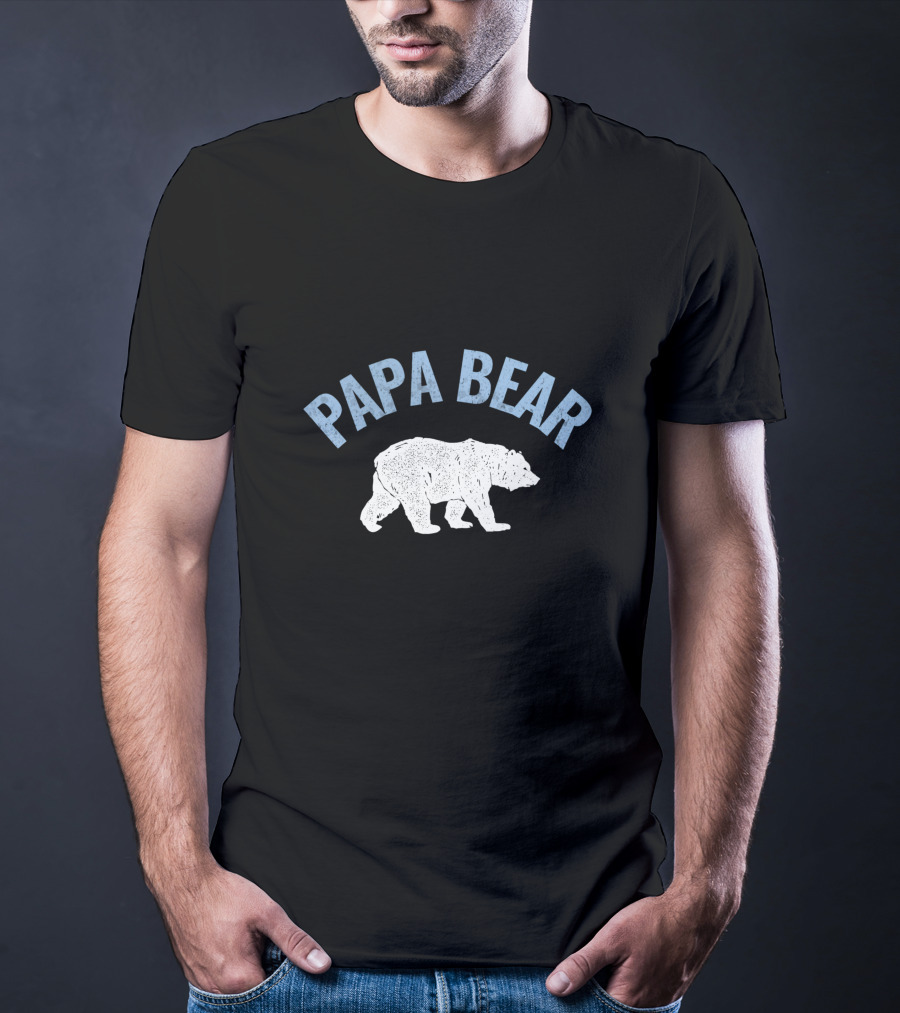 PAPA Bear PAPA Bear PAPA Bear T-Shirt