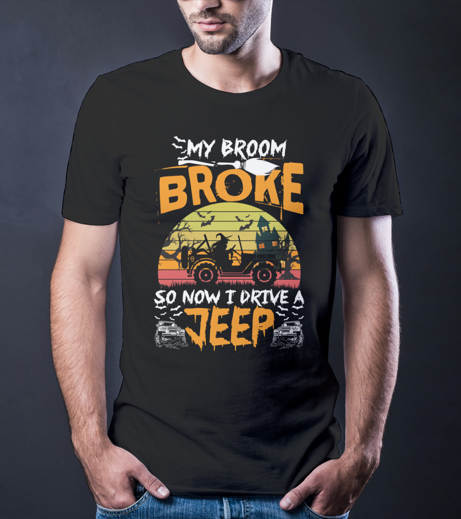 Halloween Witch Jeep Adventure My Broom Broke T-Shirt