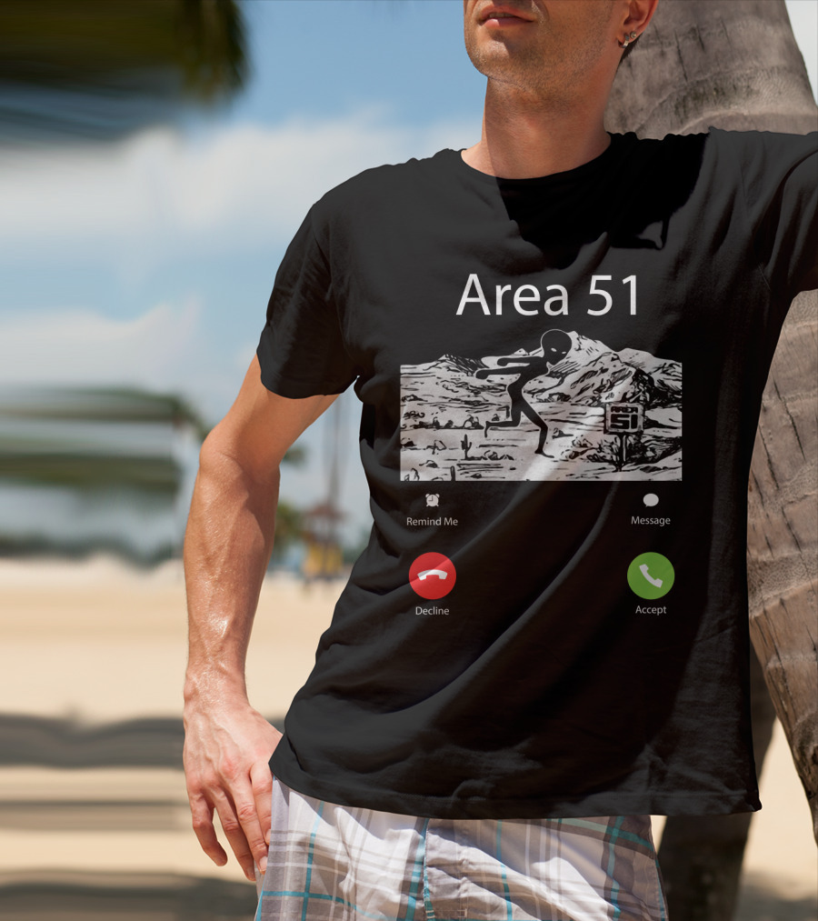 Area 51 Alien Running Desert Landscape With Call Options Remind Me Message Decline Accept T-Shirt