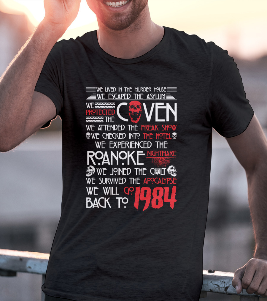 American Horror Story Journey: Murder House, Asylum, Coven, Freak Show, Hotel, Roanoke, Cult, Apocalypse, 1984 T-Shirt