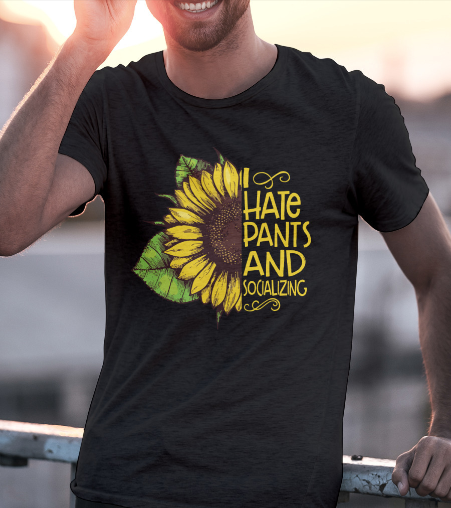Sunflower I Hate Pants And Socializing Funny Girls' T-Shirt
