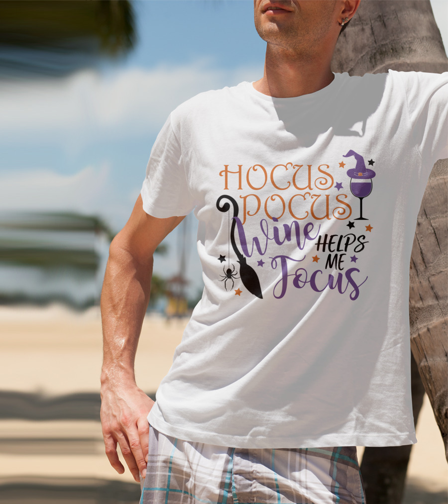 Hocus Pocus Wine Helps Me Focus Funny Halloween Witch Hat Broom Spider Stars T-Shirt
