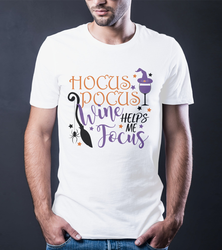 Hocus Pocus Wine Helps Me Focus Funny Halloween Witch Hat Broom Spider Stars T-Shirt