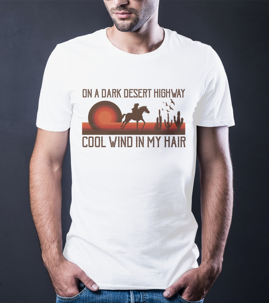Dark Desert Highway Horse Rider Silhouette Sunset Cool Wind In My Hair T-Shirt