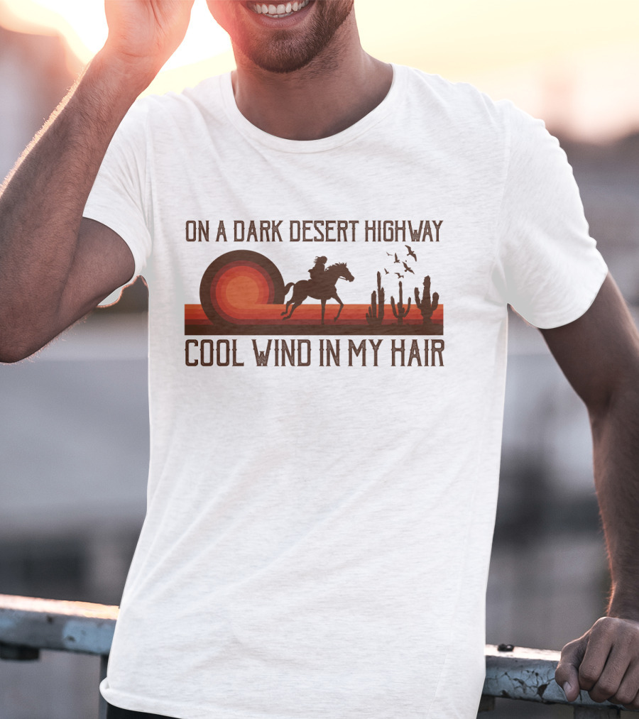 Dark Desert Highway Horse Rider Silhouette Sunset Cool Wind In My Hair T-Shirt