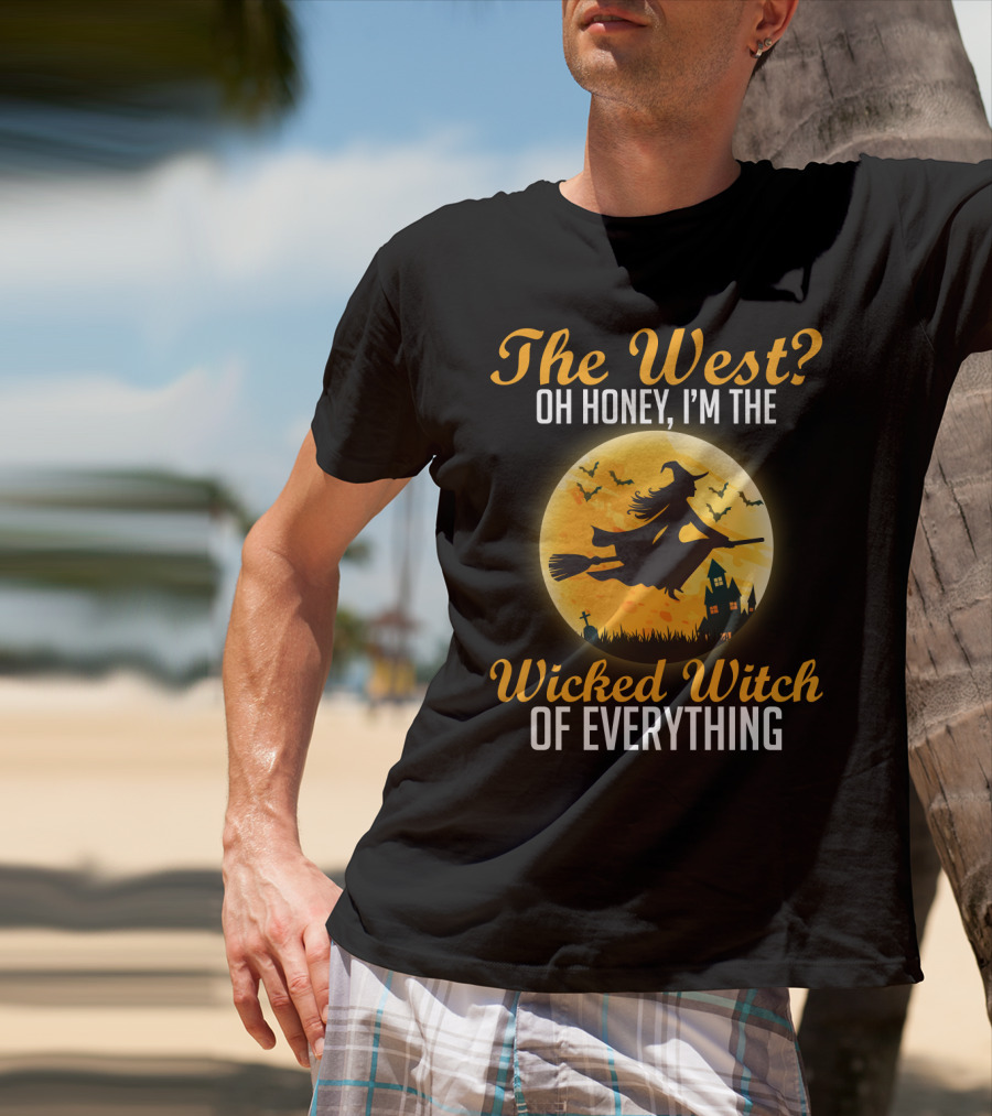 The West Oh Honey I'm The Wicked Witch Silhouette Flying On Broom Halloween Moon Scene T-Shirt