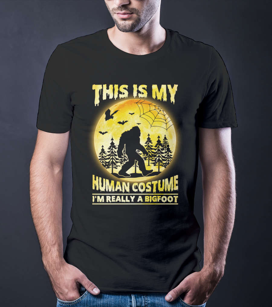 Bigfoot Silhouette In Moonlit Forest With Web And Bats - This Is My Human Costume I'm Really A Bigfoot T-Shirt
