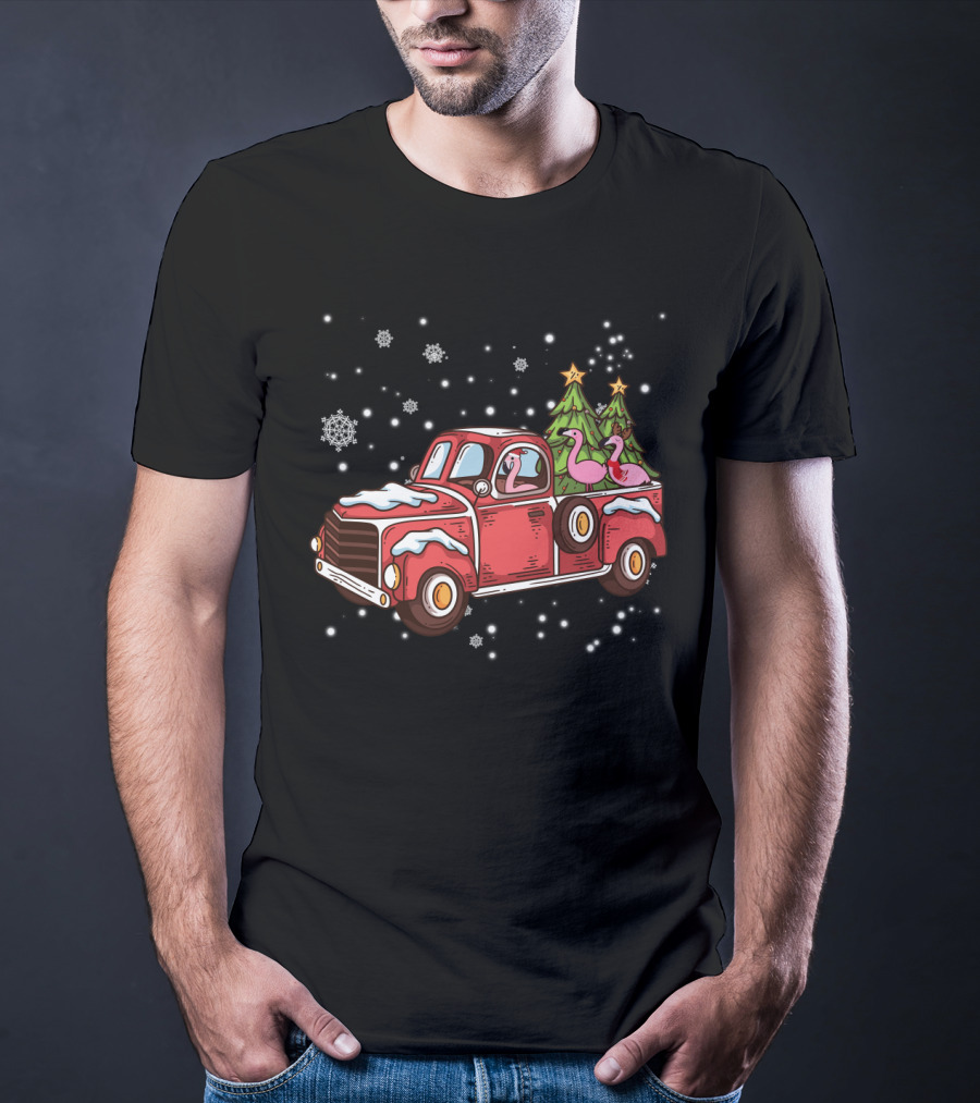 Christmas Flamingos Riding In Red Truck With Snowflakes And Christmas Trees T-Shirt