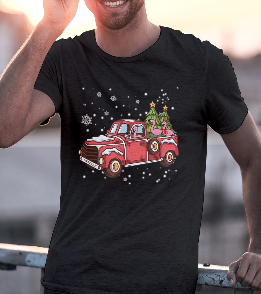 Christmas Flamingos Riding In Red Truck With Snowflakes And Christmas Trees T-Shirt