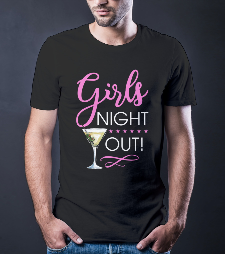 Girls Night Out Martini Cocktail Fun T-Shirt