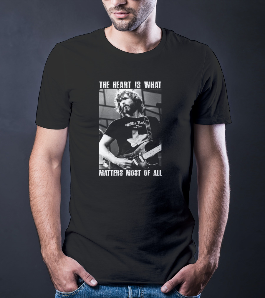 The Heart Is What Matters Most Of All Kris Kristofferson Willie Nelson T-Shirt