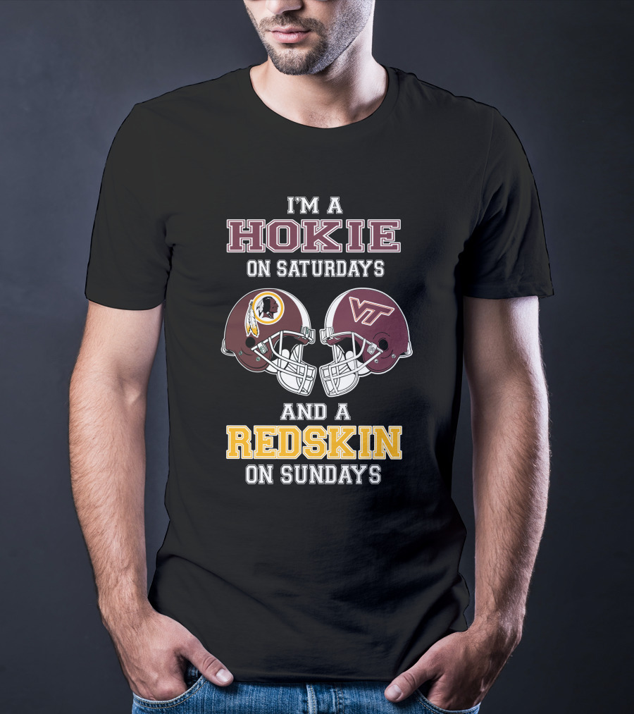 Hokie On Saturdays And Redskin On Sundays Football Helmets T-Shirt