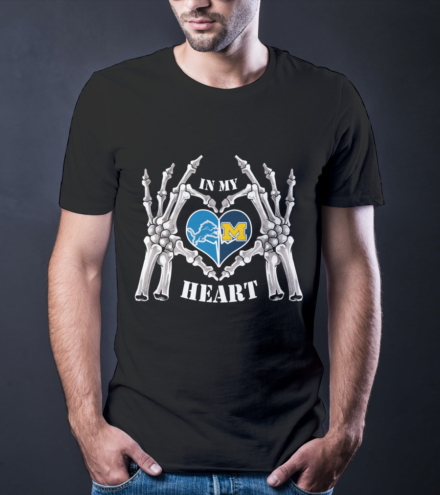In My Heart Lions Wolverines M Logo Skeleton Hands T-Shirt