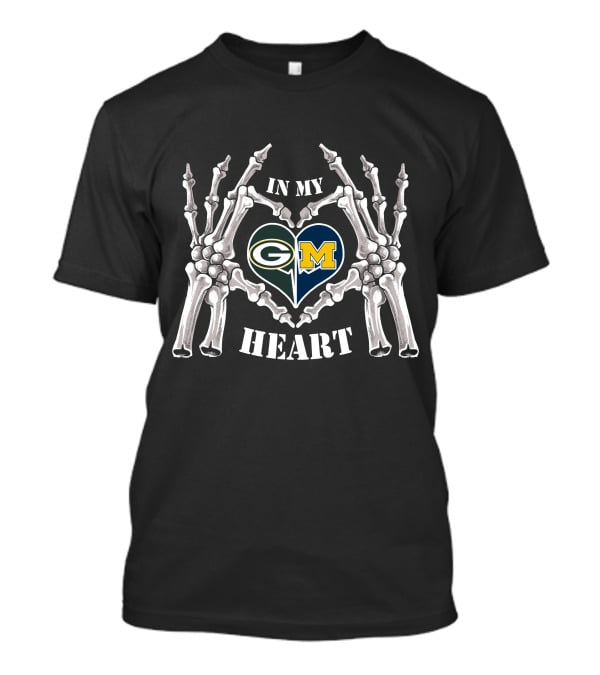 In My Heart Packers Wolverines G And M Skeleton Hands T-Shirt