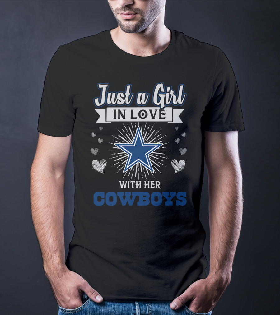 Just A Girl In Love With Her Cowboys Star Hearts T-Shirt