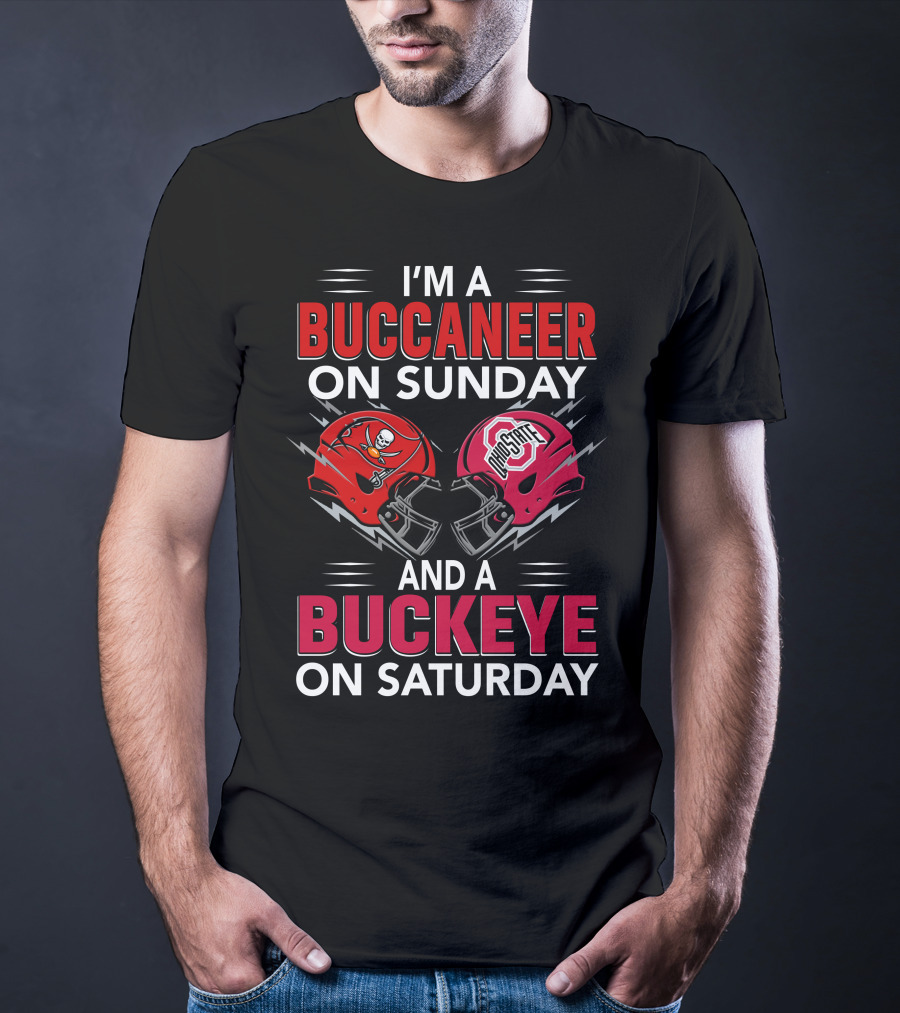 I'm A Buccaneer On Sunday And A Buckeye On Saturday Buccaneer Logo Ohio State Helmet T-Shirt