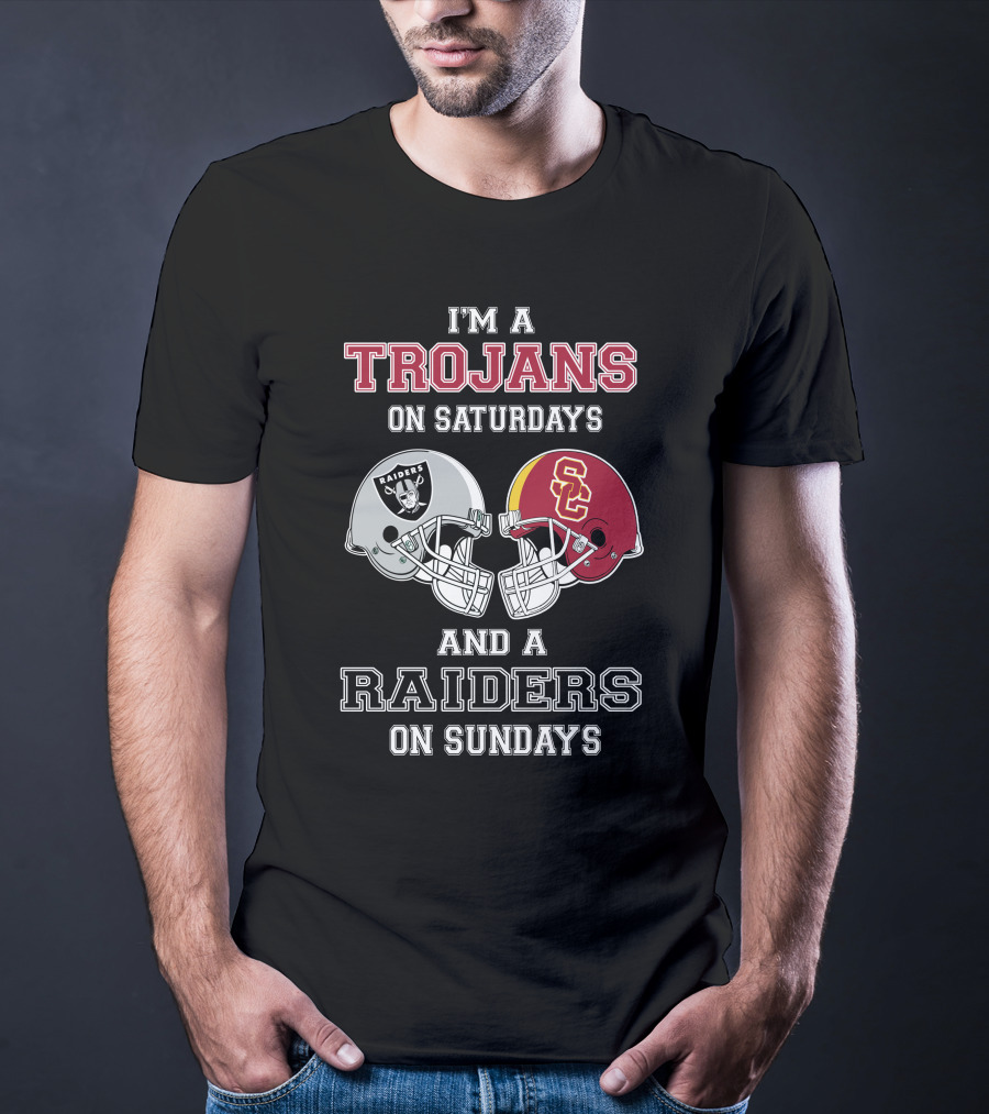 I'm A Trojans On Saturdays And A Raiders On Sundays T-Shirt